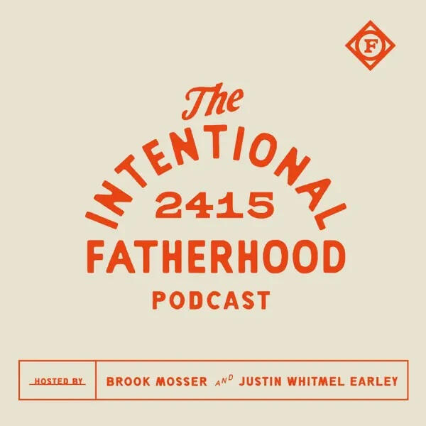 Intentional Fatherhood